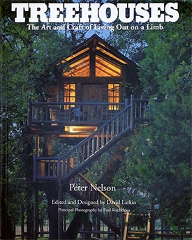 Treehouses: The Art and Craft