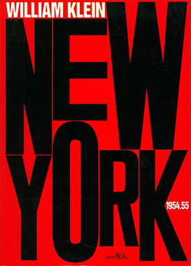 New York, 1954-1955 | William Klein ウィリアム・クライン写真集