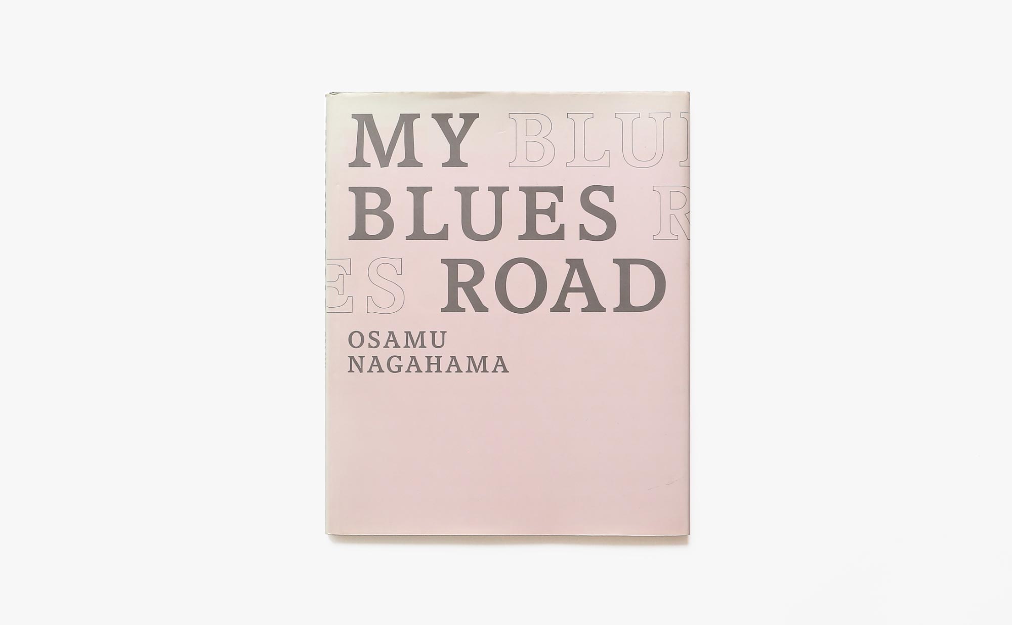 My Blues Road | 長濱治