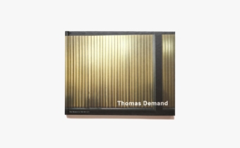 Thomas Demand | トーマス・デマンド | nostos books ノストス 