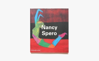 Nancy Spero | ナンシー・スペロ | nostos books ノストスブックス