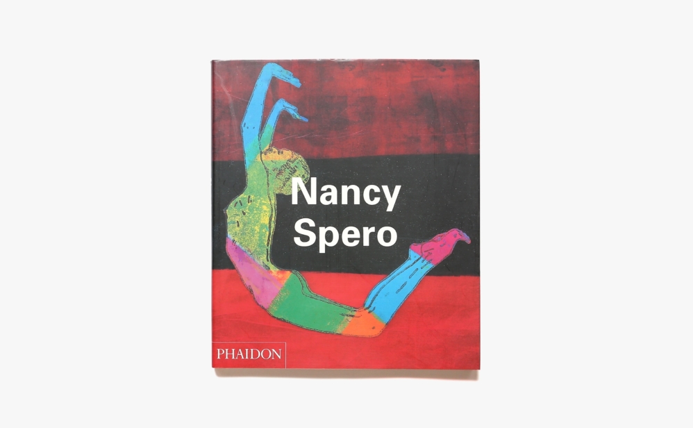 Nancy Spero ナンシー スペロ Nostos Books ノストスブックス
