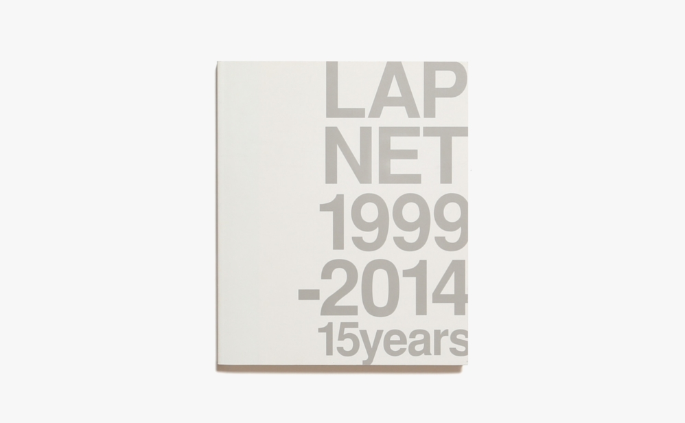 LAPNET 1999-2014 15years | 田中美知子