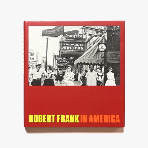 Robert Frank In America | ロバート・フランク | nostos books ノスト 