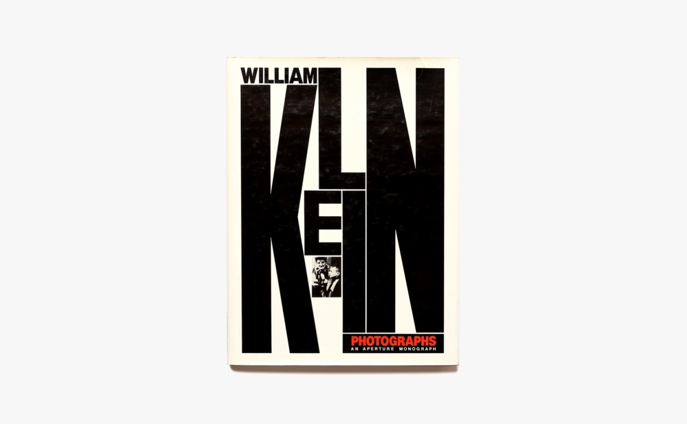 William Klein: Photographs | ウィリアム・クライン