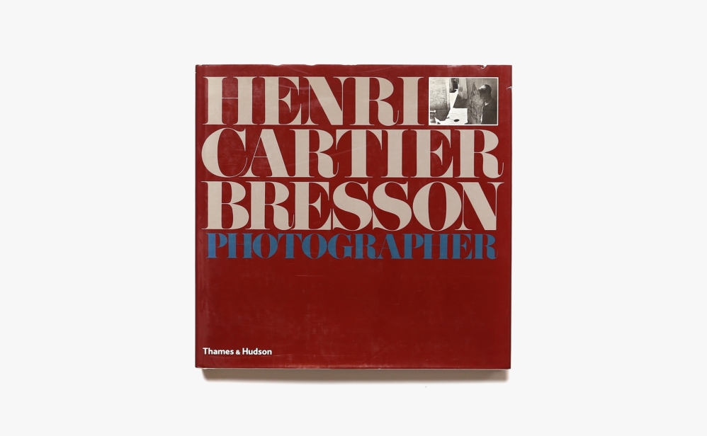 Henri Cartier-Bresson: Photographer | アンリ・カルティエ=ブレッソン