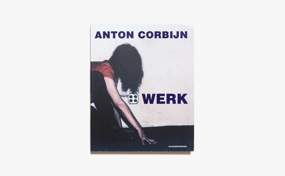 WERK | アントン・コービン Anton Corbijn 写真集