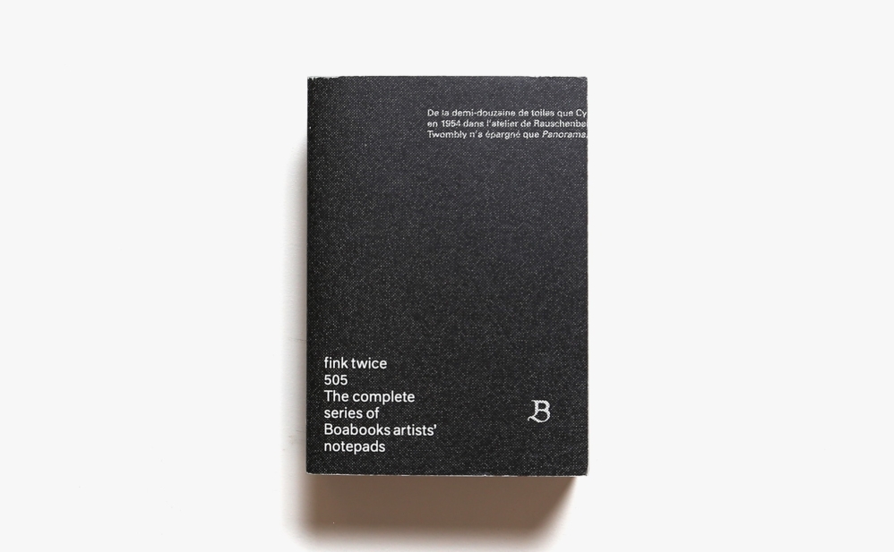 The Complete Series of Boabooks: Artists’ Notepads Fink Twice 505 | Izet Sheshivari