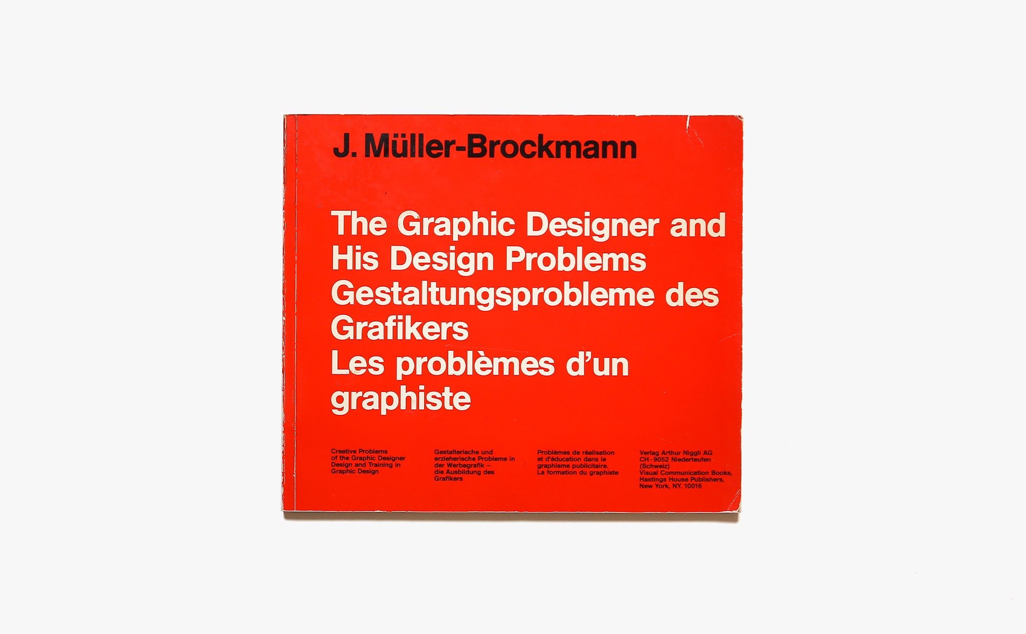 The Graphic Designers and His Design Problems |  J.Muller-Brockmann ヨゼフ・ミューラー＝ブロックマン