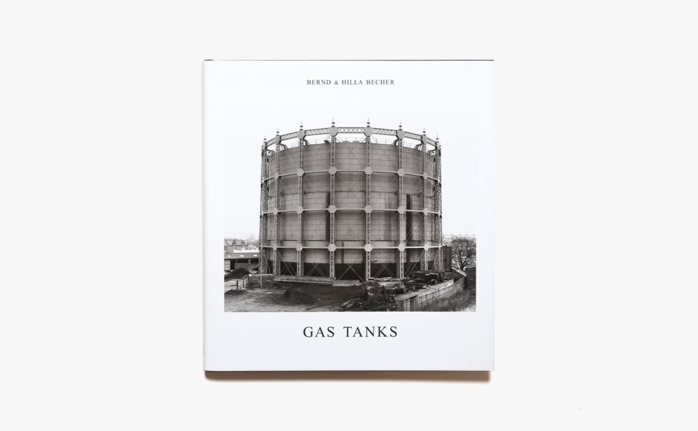 Gas Tanks | Bernd Becher、Hilla Becher