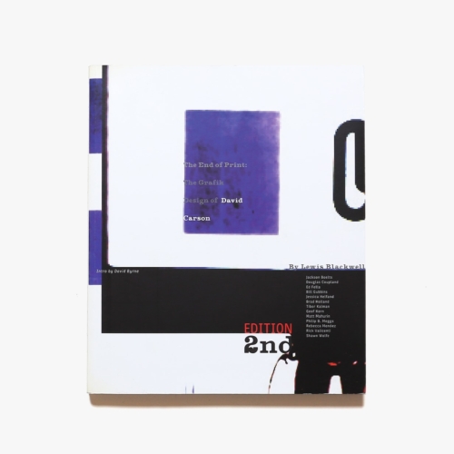 The End of Print, 2nd edition: The Grafik Design of David Carson