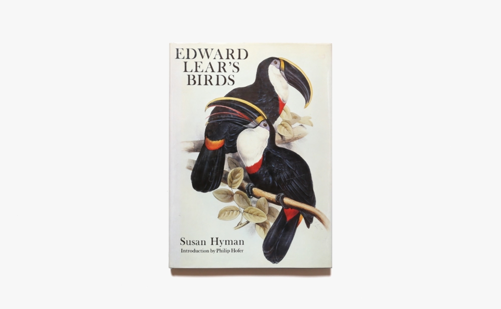 Edward Lear’s Birds | Susan Hyman