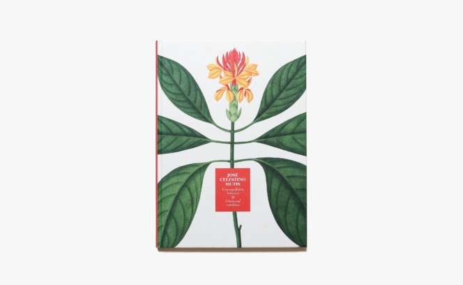 A Botanical Expedition | Jose Celestino Mutis