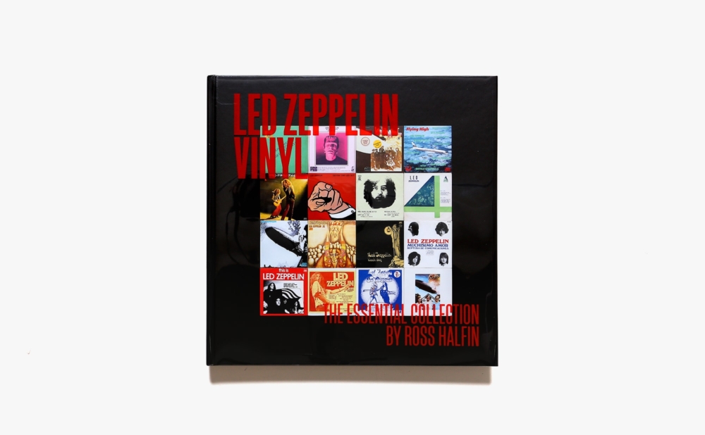 Led Zeppelin Vinyl: The Essential Collection | Ross Halfin