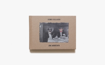 ※値下げ ジム・ジャームッシュ直筆サイン付書籍「Some Collages」 SOME COLLAGES / Author: Jim Jarmusch | 小宮山書店 KOMIYAMA