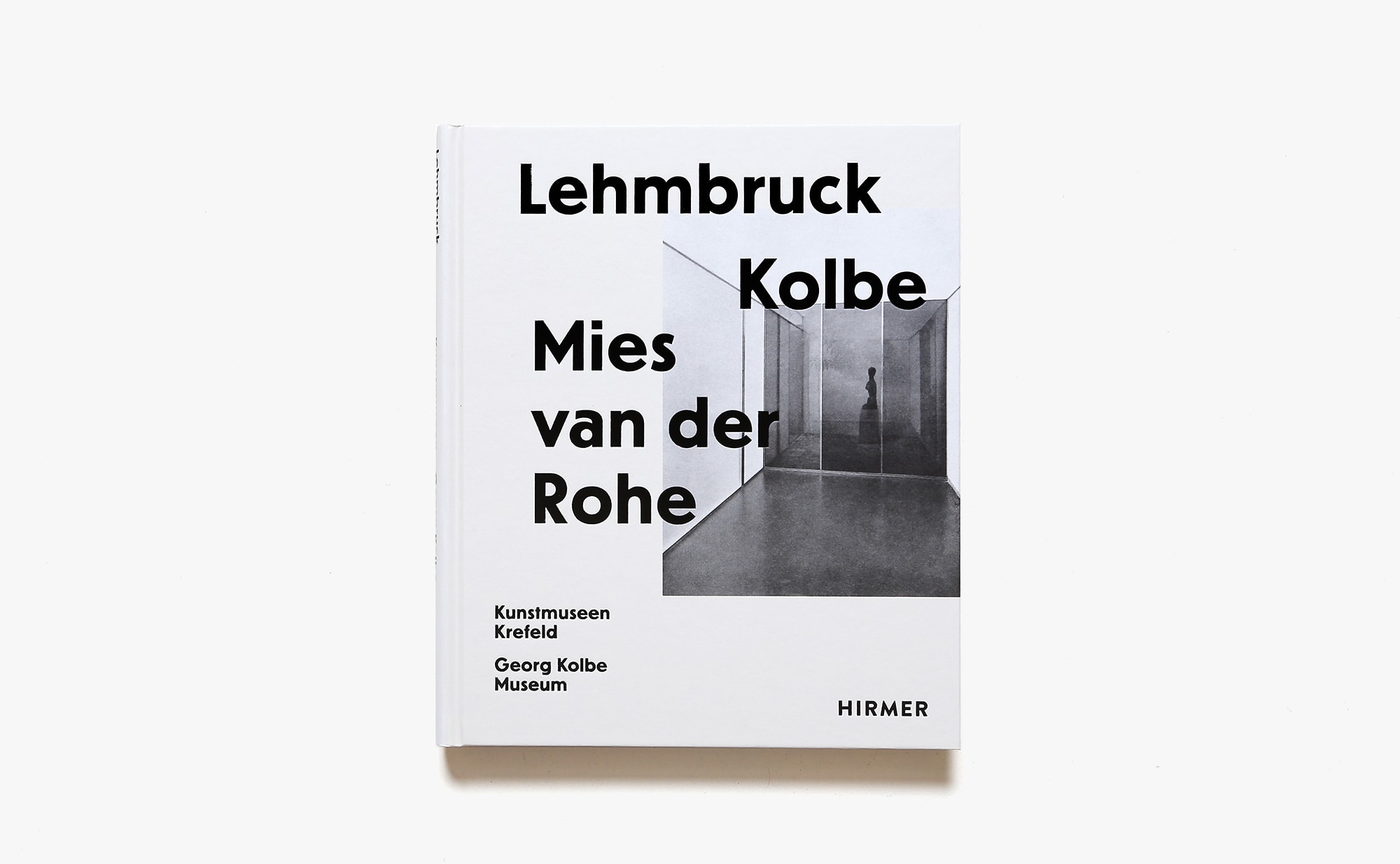 Lehmbruck-Kolbe-Mies Van Der Rohe: Artificial Biotopes | ミース・ファン・デル・ローエ