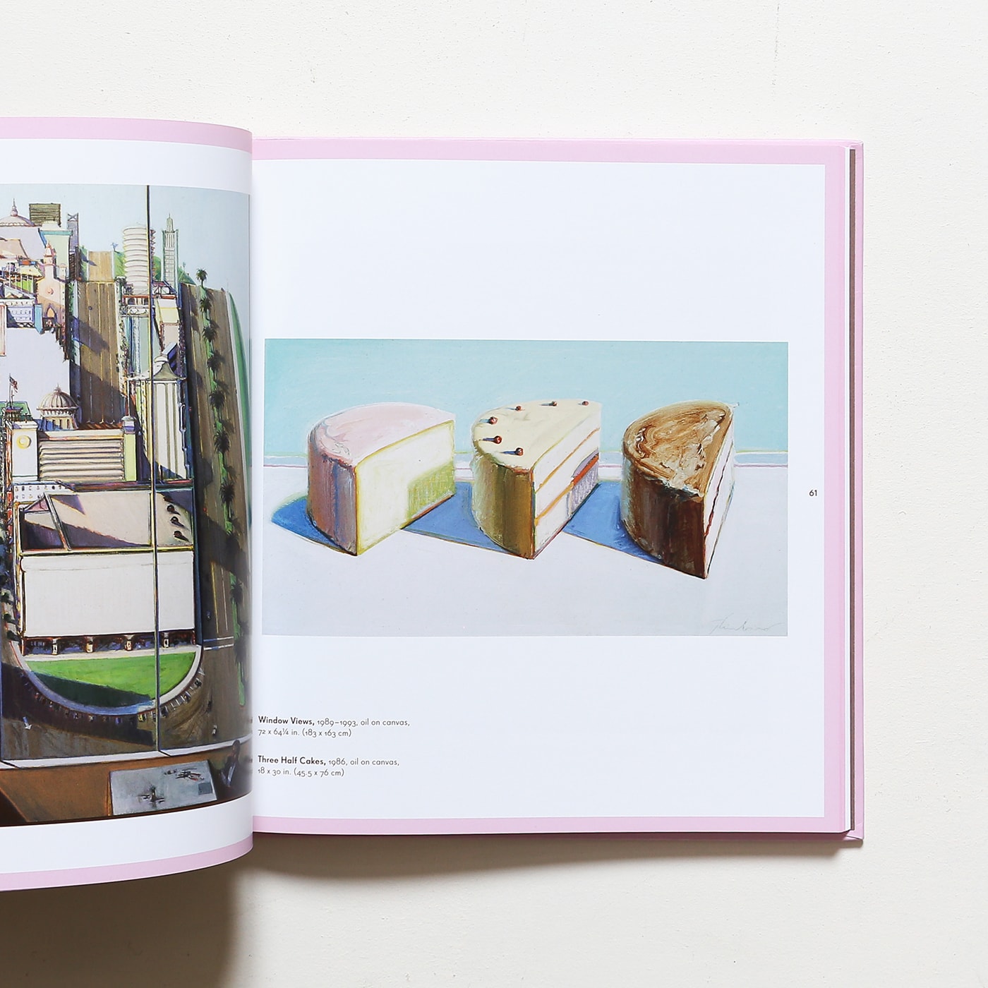 Delicious Metropolis: The Desserts and Urban Scenes of Wayne Thiebaud