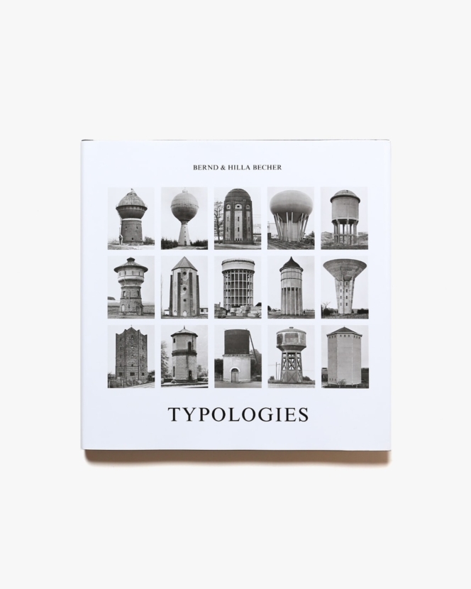 Typologies of Industrial Buildings | Bernd Becher、Hilla Becher