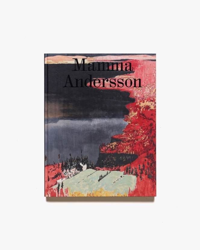 Mamma Andersson: Humdrum Days | マンマ・アンダーソン
