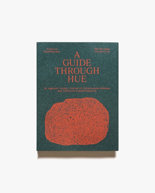 A Guide Through Hue | Sibylle Eimermacher