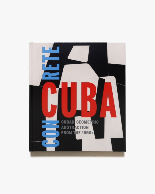 Concrete Cuba: Cuban Geometric Abstraction from the 1950s