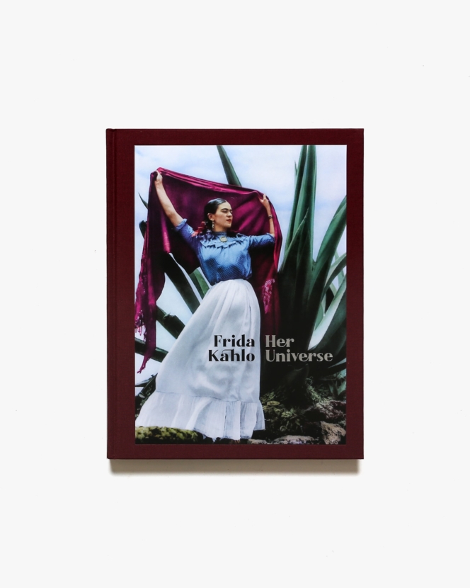 Frida Kahlo: Her Universe | フリーダ・カーロ