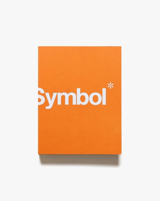 Symbol: The Reference Guide to Abstract and Figurative Trademarks