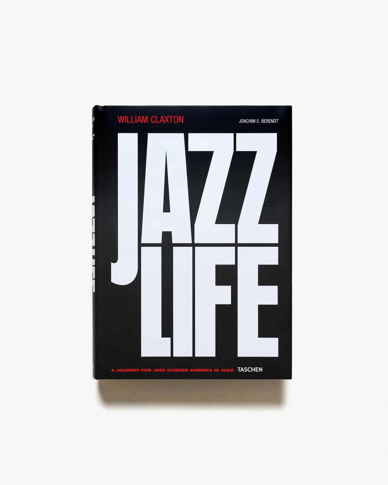JAZZ LIFE - ウィリアム・クラクストン 大型本 写真集 洋書-
