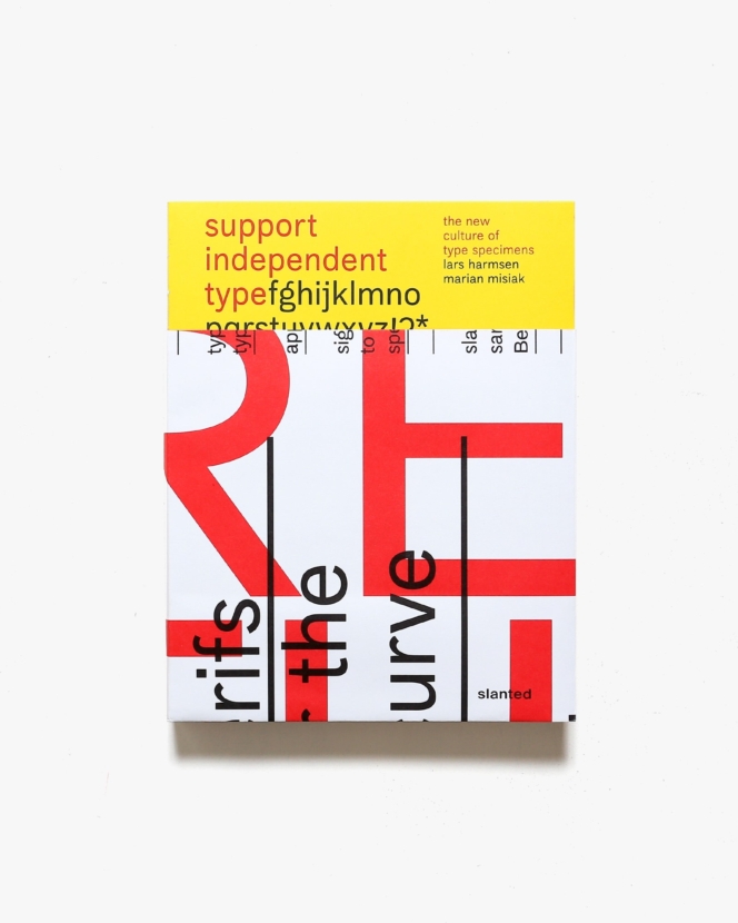 Support Independent Type: The New Culture of Type Specimens