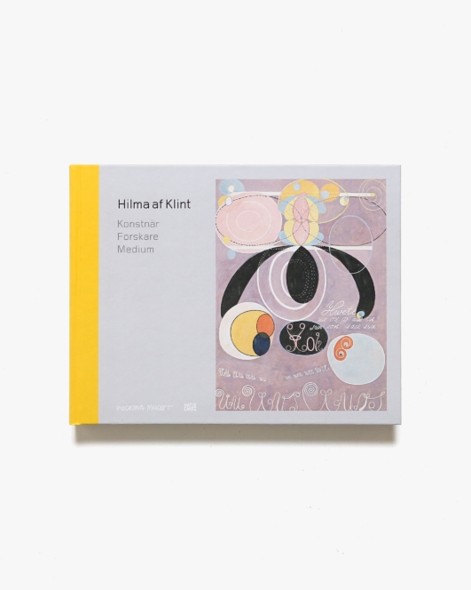 Hilma af Klint: Konstnaer, Forskare, Medium | ヒルマ・アフ・クリント