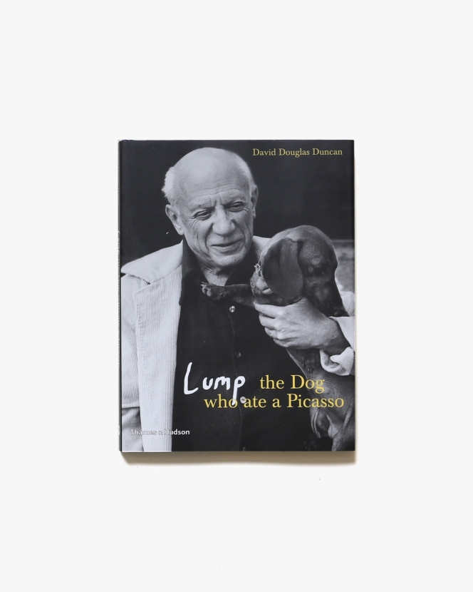 Lump: The Dog who ate a Picasso | パブロ・ピカソ写真集
