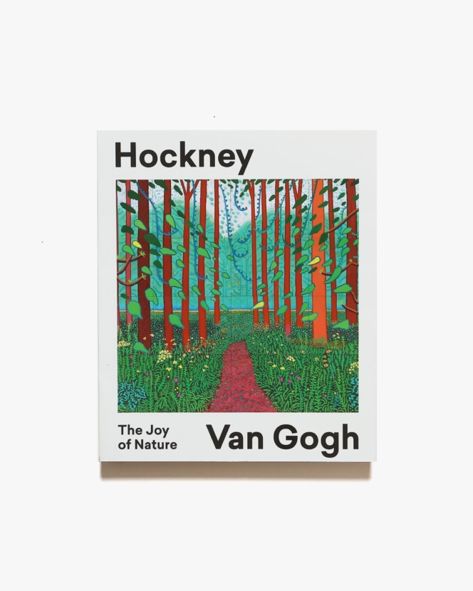 Hockney / Van Gogh: The Joy of Nature | デイヴィッド・ホックニー、ゴッホ画集