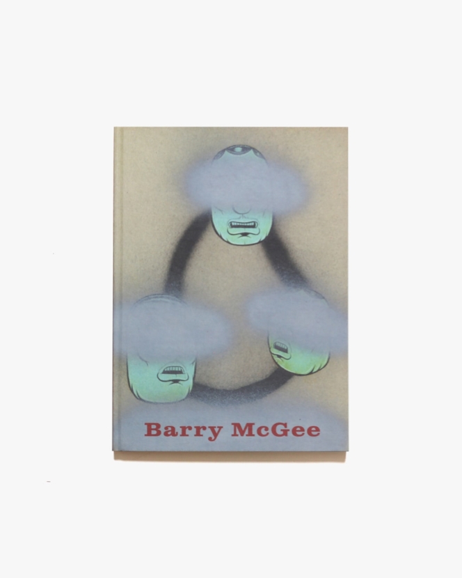 Barry McGee | バリー・マッギー画集