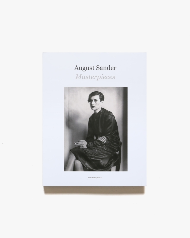 August Sander: Masterpieces | アウグスト・ザンダー 写真集