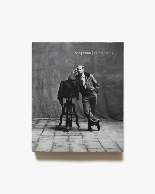 Irving Penn: Centennial | アーヴィング・ペン 写真集