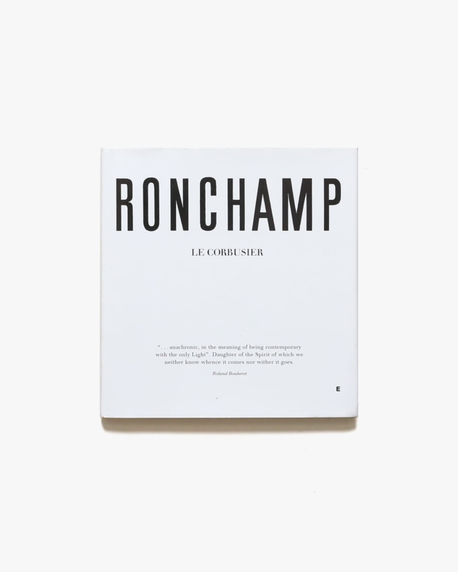 Ronchamp | Le Corbusier ル・コルビュジエ