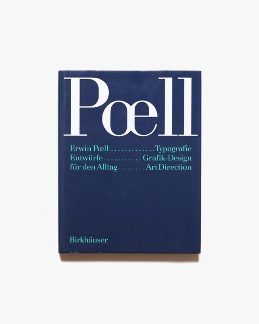 Poell: Typografie Grafik-Design Art Direction