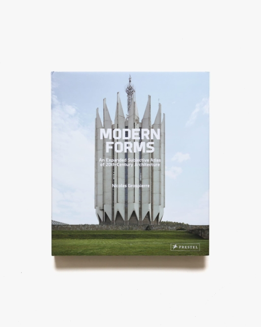 Modern Forms: An Expanded Subjective Atlas of 20th Century Architecture