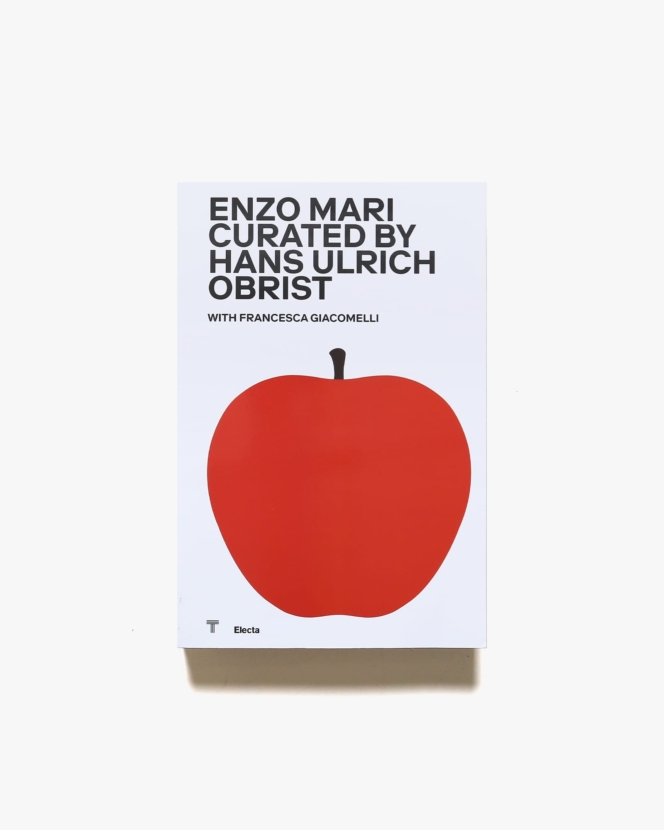 Enzo Mari Curated by Hans Ulrich Obrist | エンツォ・マリ