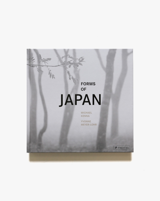Michael Kenna: Forms of Japan | マイケル・ケンナ写真集