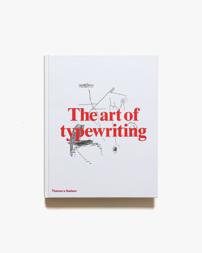 The Art of Typewriting | Marvin Sackner、Ruth Sackner