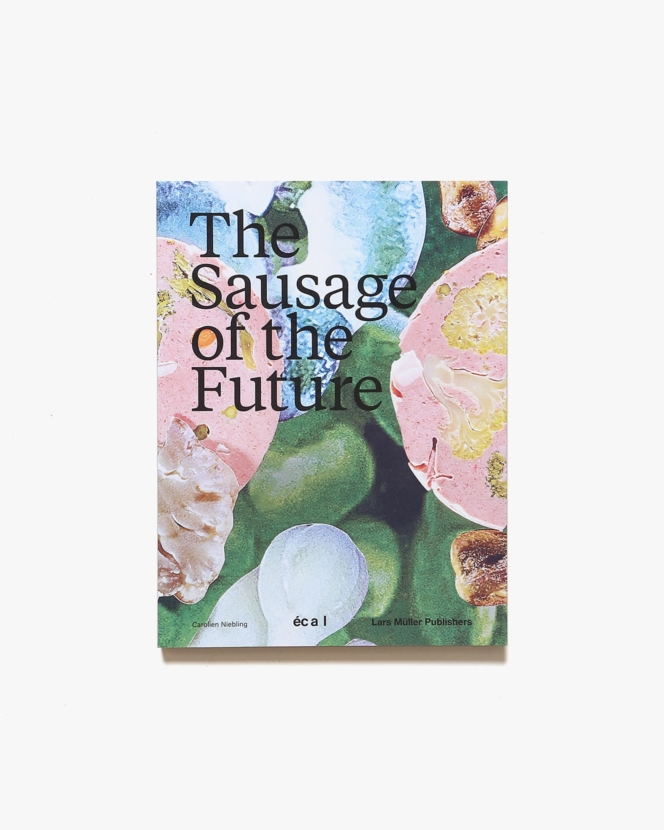Sausage of the Future | Carolien Niebling