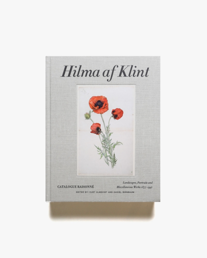 Hilma af Klint: Landscapes, Portraits and Miscellaneous Works | ヒルマ・アフ・クリント画集