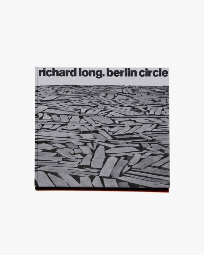 Richard Long: Berlin Circle | リチャード・ロング