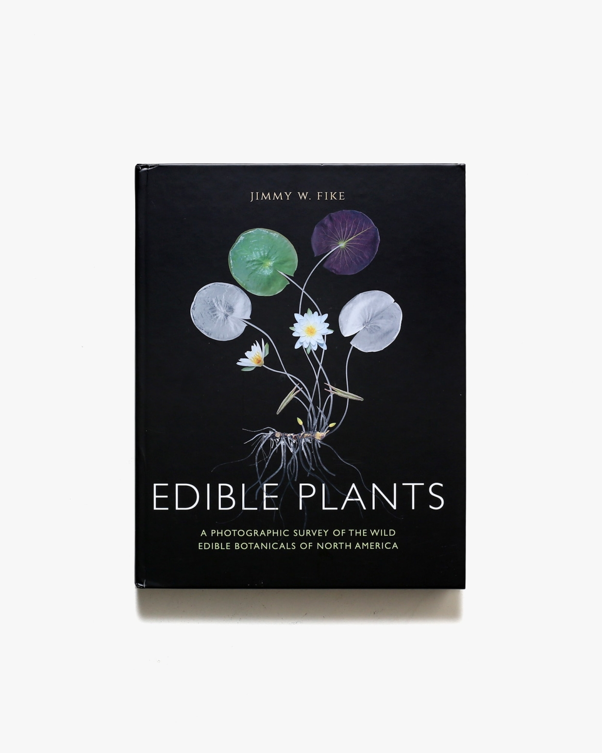 Edible Plants: A Photographic Survey of the Wild Edible Botanicals of North America