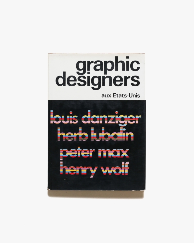 Graphic Designers Aux Etats Unis vol.1