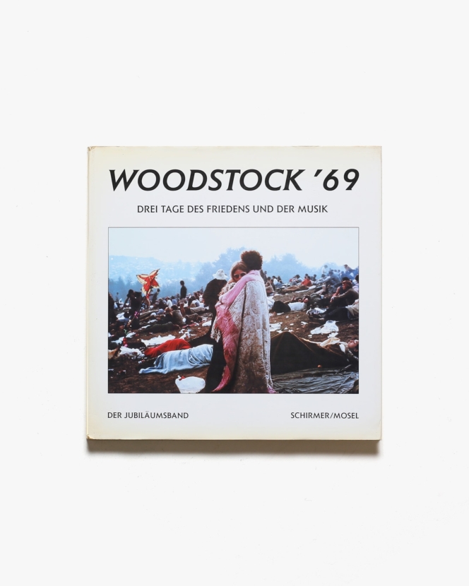 Woodstock '69: Drei Tage des Friedens und der Musik