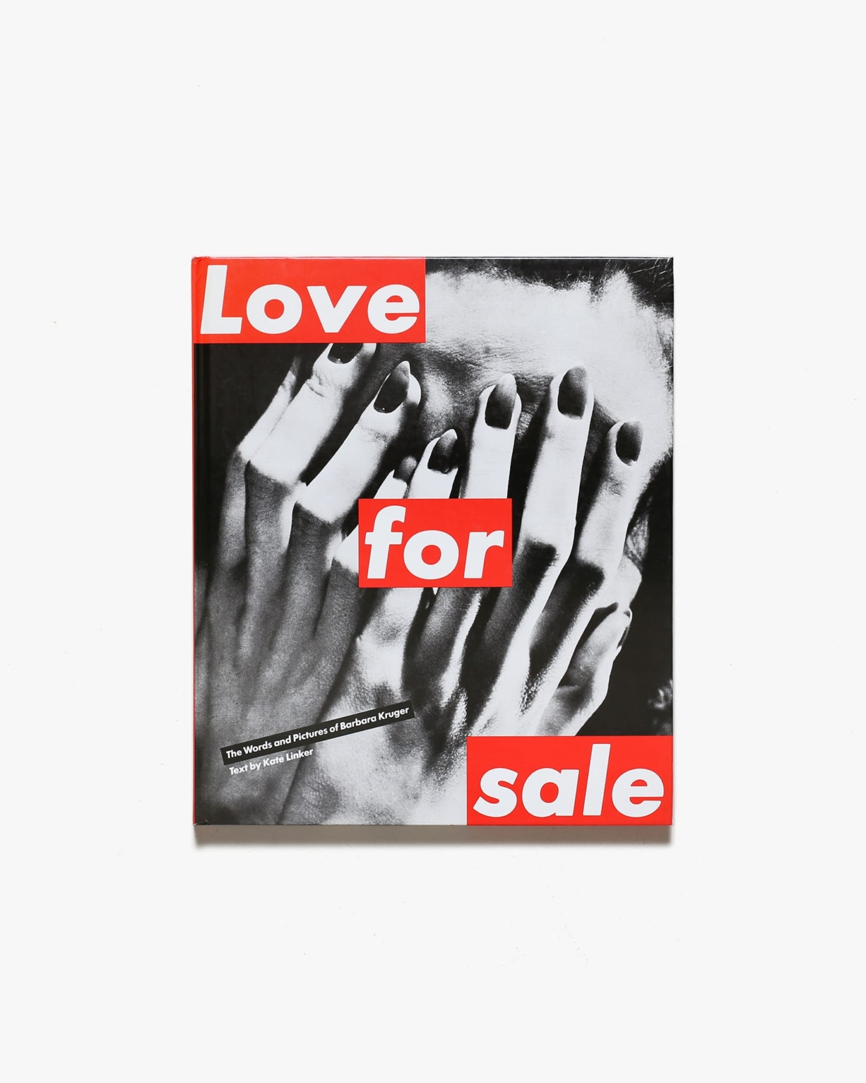 Love for Sale | Barbara Kruger バーバラ・クルーガー
