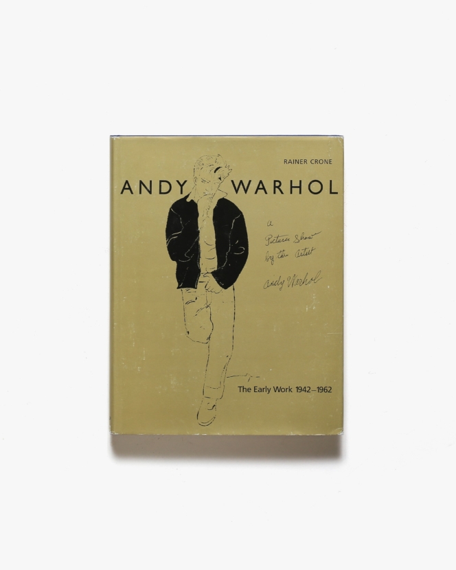 Andy Warhol: A Picture Show by the Artist - The Early Work 1942-1962 | アンディ・ウォーホル