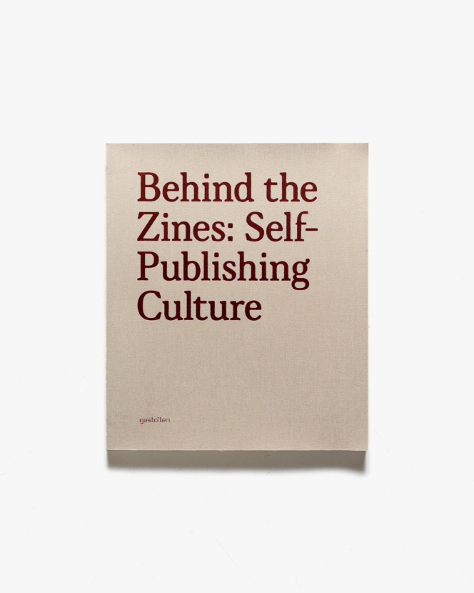 Behind the Zines: Self-Publishing Culture